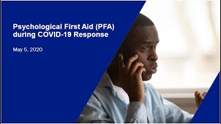 Psychological First Aid PFA during COVID19 Response [upl. by Drawd440]