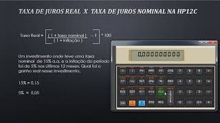 Taxa de juros real x taxa de juros nominal na hp12c [upl. by Lerraf]