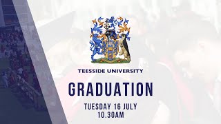 Teesside University Graduation Tuesday 16 July 2024  1030am [upl. by Fast]