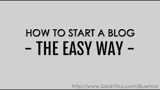 How to Start a Blog The EASY Way  Sarah Titus [upl. by Urita430]