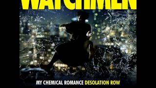 My Chemical Romance  Desolation Row [upl. by Eimile]