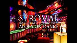 Stromae  Alors On Danse Remix feat Kanye West amp Gilbere Forte [upl. by Ladin213]