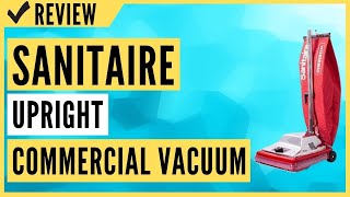 Sanitaire Tradition Upright Bagged Commercial Vacuum SC886G Review [upl. by Chas]