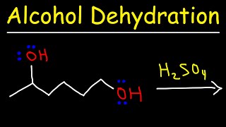 Alcohol Dehydration Reaction Mechanism With H2SO4 [upl. by Penrod]