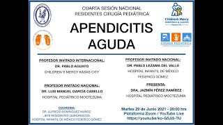 4 APENDICITIS AGUDA  SESIÓN NACIONAL RESIDENTES DE CIRUGÍA PEDIÁTRICA [upl. by Maghutte504]