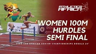 Women’s 100m Hurdles Semi Final 1  DOUALA 24  23rd CAA African Senior Championships [upl. by Jez]