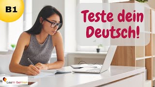 Teste dein Sprachgefühl B1  Test your German B1  German for beginners  Learn German [upl. by Gussy]