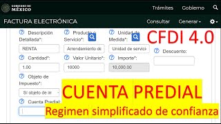 CUENTA PREDIAL EN FACTURA 40 DE RESICO REGIMEN SIMPLIFICADO DE CONFIANZA [upl. by Zendah285]