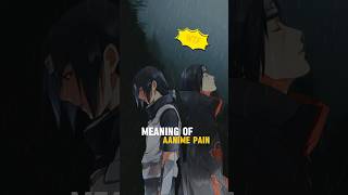 Meaning of Anime Pain 🥹 anime animeedit [upl. by Jacynth]