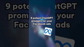 ChatGPT prompts for marketing Facebook ads you should know shorts chatgptprompts [upl. by Calla]