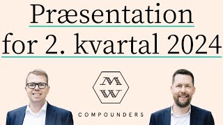 Præsentation for 2 kvartal 2024 [upl. by Mirabella780]