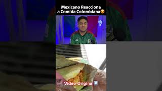 Mexicano reacciona a comida colombiana [upl. by Rivkah]