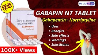 Gabapin NT TabletGabapentinNortriptyline Uses Side effects Warnings InteractionsMedicine Sir [upl. by Sallad841]