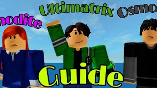 Anodite Ultimatrix And Osmosian GuideOmni Adventure Roblox [upl. by Tahmosh]