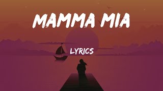 ABBA  Mamma mia  Lyrics [upl. by Jeffie]