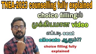 TNEA2023 counselling fully explained  choice filling fully explained [upl. by Ennahtur]