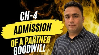 43 Admission of a PartnerTreatment of a GoodwillClassXII202425 [upl. by Amity]