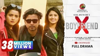 quotX BOYFRIENDquot by Kajal Arefin Ome  ft AFRAN NISHO amp TANJIN TISHA  Valentine Natok 2019 BANGLADESH [upl. by Judi]