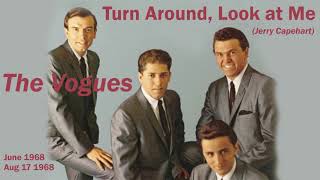 Turn Around Look at Me  The Vogues [upl. by Akema]