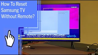 How to Change Samsung Smart TV Display to HDMI without Remote Control [upl. by Solrac]