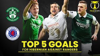 5 Hibernian Goals v Rangers  Stevensons brilliant volley to Slivka long shot  Premier Sports Cup [upl. by Hornstein989]