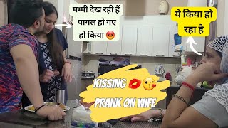 KISSING 💋 PRANK ON WIFE😘 IN FRONT OF FAMILY  EPIC REACTION OF WIFE🫣  PRANK ON INDIAN WIFE [upl. by Cannice]