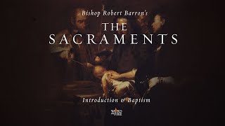 The Sacrament of Baptism [upl. by Ecilayram]