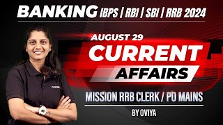 AUGUST  29  Banking Current Affairs  MISSION RRB CLERKPO MAINS  Oviya [upl. by Ahsinam480]