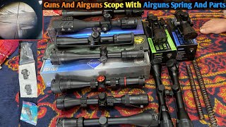 Guns And Airguns Scope With  Airguns Spring Parts  Red Dot With Pistol  Sitara Market Equipments [upl. by Britney]