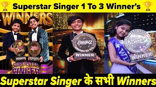 Superstar Singer 3 Winner Runner up  Superstar Singer All season 1 To 3 Winners [upl. by Budworth90]