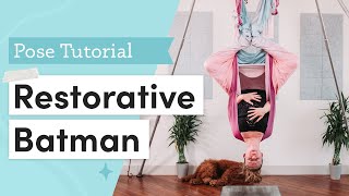 Aerial Yoga Tutorial  Restorative Batman [upl. by Luis]