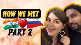 I MET MY FUTURE HUSBAND  PART 2 indorussian [upl. by Janenna]