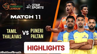 Match 11 Puneri Paltan vs Tamil Thalaivas Full Highlights  Tamil Thalaivas Full vs Puneri Paltan [upl. by Onilatac]