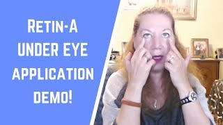 How to Apply RetinA Safely Under the Eye  Antiaging Demonstration [upl. by Ashbey]