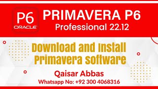 How to download and Install Primavera P6 Professional 2212 I Primavera P6 Latest Releaseprimavera [upl. by Cirdes]