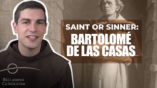 What Bartolomé de las Casas Really Taught Us [upl. by Jolyn]