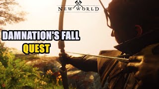 Damnations Fall Quest New World [upl. by Harvie]