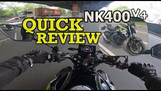 CF MOTO NK400 V4 I Quick Review [upl. by Chemarin]