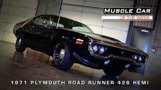 1971 Plymouth Road Runner 426 Hemi Muscle Car Of The Week Video 63 [upl. by Eelrebmyk809]