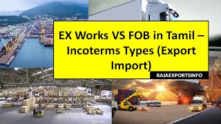 EX works VS FOB in Tamil  Export Import in Tamil  RajaExportsInfo [upl. by Noemi]