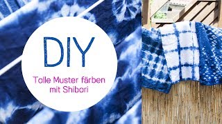 DIY Shibori  Färbetechnik  Batiken  Trend [upl. by Justen]