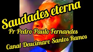 Pastor Pedro Paulo Fernandes  Quando a Igreja de Cristo Subir [upl. by Cromwell]