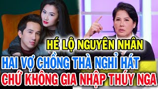 Vì đâu vợ chồng ca sĩ Quốc Khanh Hoàng Thục Linh thà bỏ hát chứ không vào Thúy Nga PBN của Marie Tô [upl. by Magas]