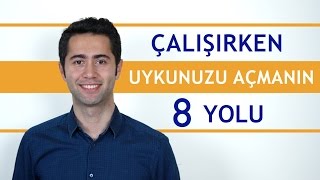 Çalışırken Uykunuzu Açmanın 8 Yolu [upl. by Ekle]