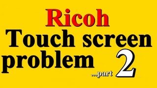 Ricoh Aficio Touch Screen problem Part 29795 BlackampWhite Ricoh Copiers 2019 [upl. by Delastre508]