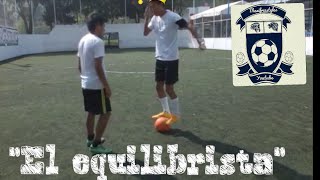 Como pararse sobre el balon quotEl Equilibristaquot [upl. by Cerell]