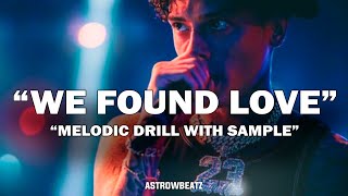 FREE We Found Drill  Sample Drill Type Beat  Official TikTok Drill Remix Prod AstrowBeatz [upl. by Bevers433]