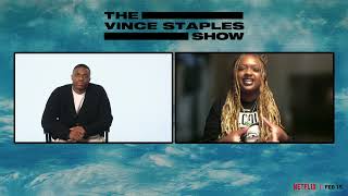 quotThe Vince Staples Showquot Uncovers The Myth Of Vince Staples The Man Vs Vince Staples The Artist [upl. by Deeann757]