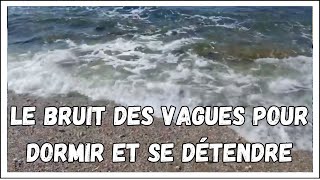 🏄‍♂️BRUIT DES VAGUES POUR DORMIR ET SE DÉTENDRE🌊 [upl. by Lartnom460]