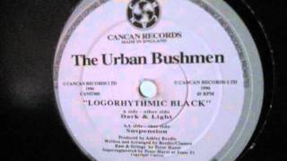 Urban Bushmen  Logorhythmic Black [upl. by Juliette]